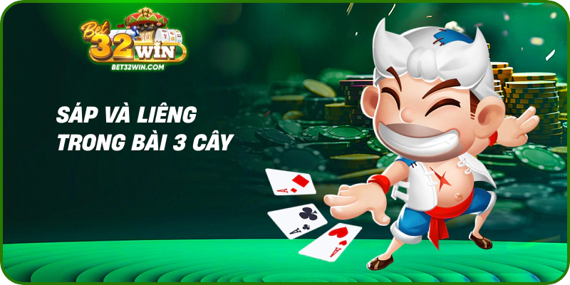 Sáp và liêng trong bài 3 cây